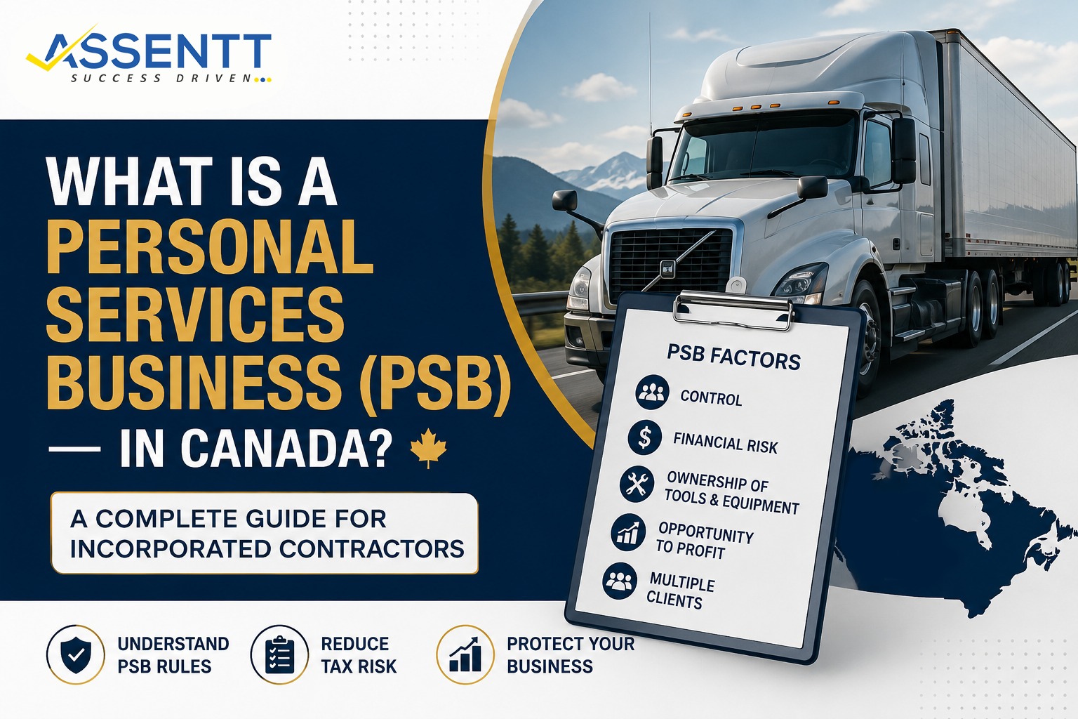 Personal Services Business Canada guide for incorporated contractors and truck drivers by Assentt
